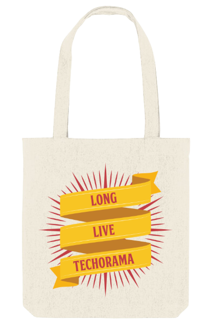Long Live Techorama Tote Bag